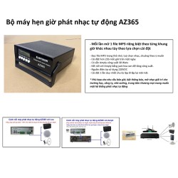 Bộ ampli có tính năng hẹn giờ phát nhạc tự động AZ365, lựa chọn nhạc theo ý muốn